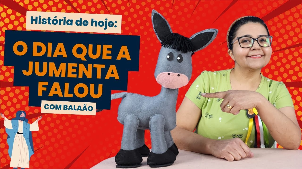 O Dia Que A Jumenta Falou - História Bíblica Infantil