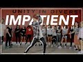 Impatient By Jeremih Michael Le Choreography Justmaiko Jeremih