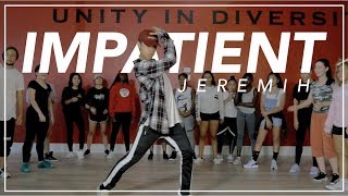 “Impatient” by Jeremih | Michael Le Choreography | @justmaiko @jeremih