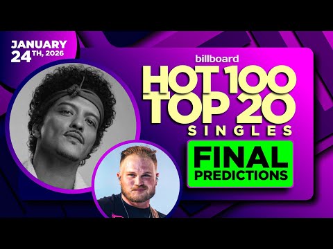 Final Predictions | Billboard Hot 100, Top 20 Singles | January 24th, 2026