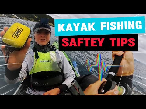 5 Safety Tips All Kayak Fishermen NEED TO KNOW