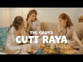 The Gadys - Cuti Raya (Official Music Video)