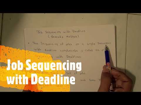 Job Sequencing with Deadlines Greedy Method | Theory + Solved Examples| Analysis of Algorithm