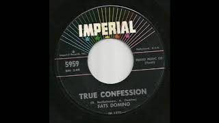 Fats Domino - True Confession
