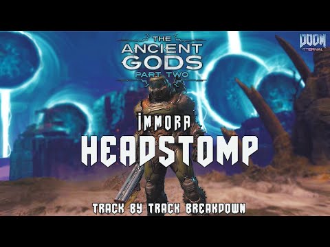 Composing For Video Games | Doom Eternal | Immora: Headstomp | Track by Track Breakdown