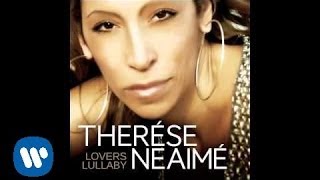 Therese Neaime - Lovers Lullaby (New single March 2011)