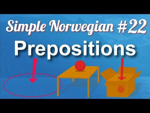 Simple Norwegian #22 - Prepositions