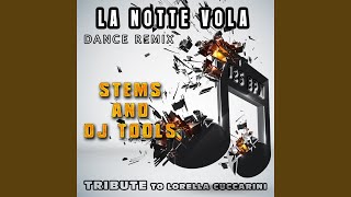 La notte vola (Dance Remix)