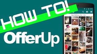 How to Sell On OfferUp The App Tips & Trick to Offer Up For Beginners