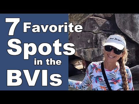 Our Seven Favorite Places to Visit in the BVI. E78