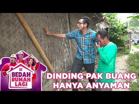 Dinding Rumah Pak Buang Hanya Dari Anyaman - Bedah Rumah Lagi