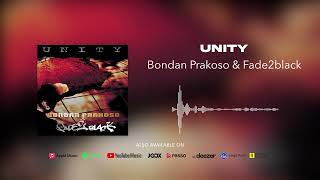 Download lagu Bondan Prakoso & Fade2Black - Unity mp3