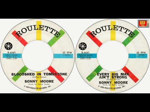 Thumbnail for SONNY MOORE - Bloodshed in Tombstone 🪦🩸 / Every Big Man Ain't Strong 💪🏻 (1961) by Y&T