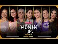 Woman Up S5 Roundtable | 'I am a MASTERPIECE & yet a WORK IN PROGRESS' | Women's Day 2024
