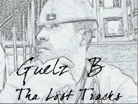 Guelz B - Getem Daddy Freestyle