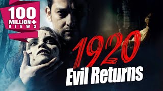 1920: The Evil Returns (2012) Full Hindi Horror Mo