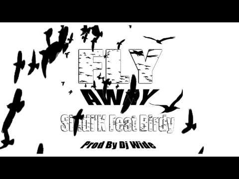 Sindi'k Feat YoungBirdy (Fly Away) Pro By djWide