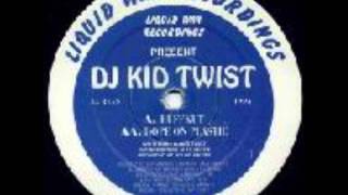 DJ Kid Twist - Ruffkut