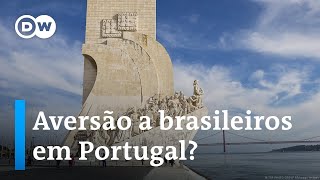 O que está por trás da xenofobia contra brasileiros em Portugal | Podcast