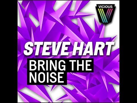 Steve Hart - Bring The Noise (WellSaid Remix)