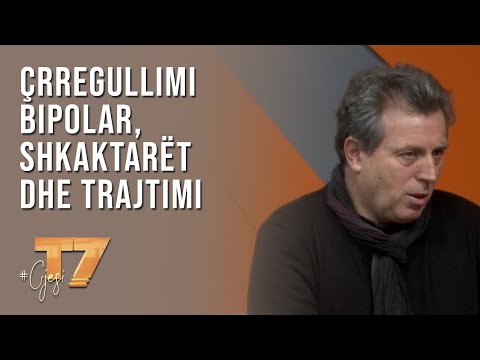 #gjesi: Çrregullimi bipolar, shkaktarët dhe trajtimi | T7
