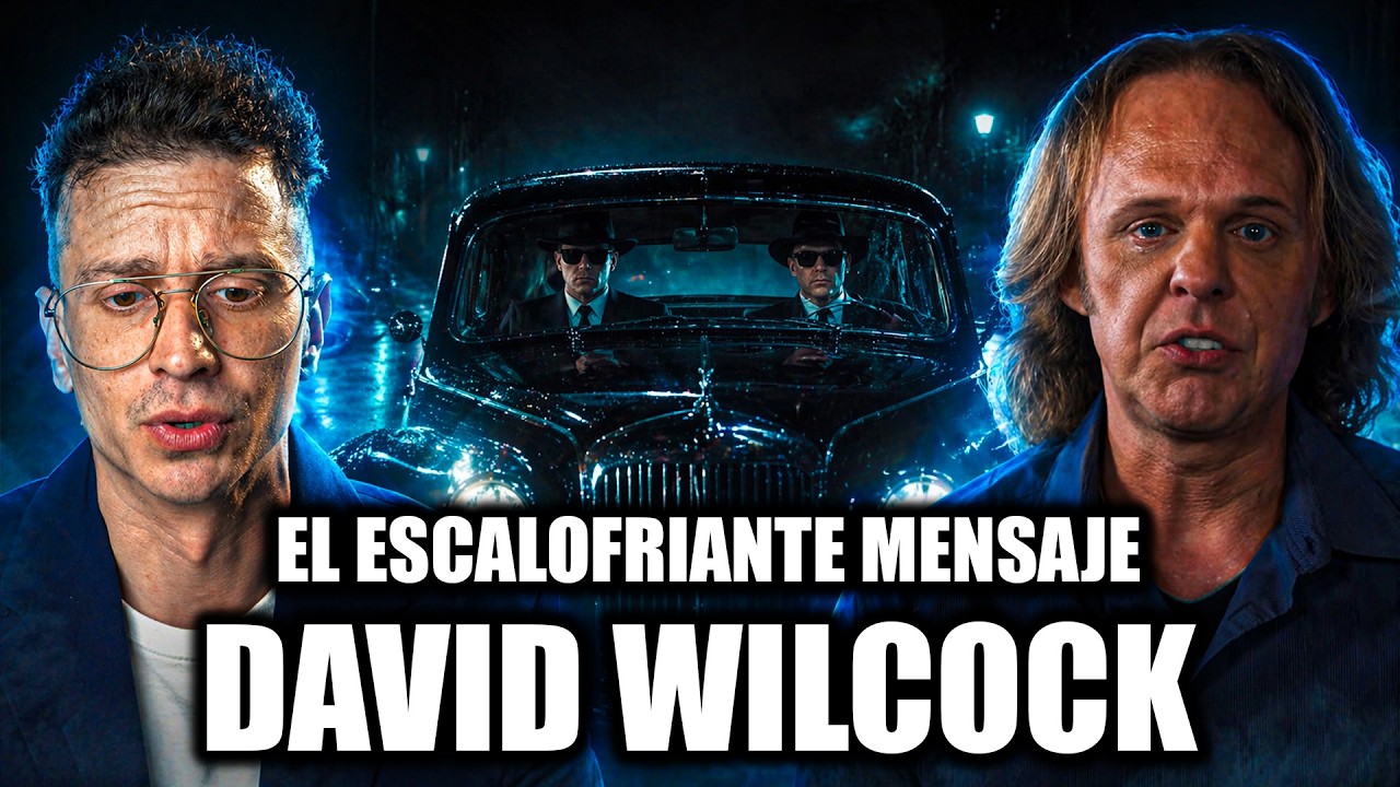 DAVID WILCOCK (1973-2026): Su escalofriante mensaje antes de partir