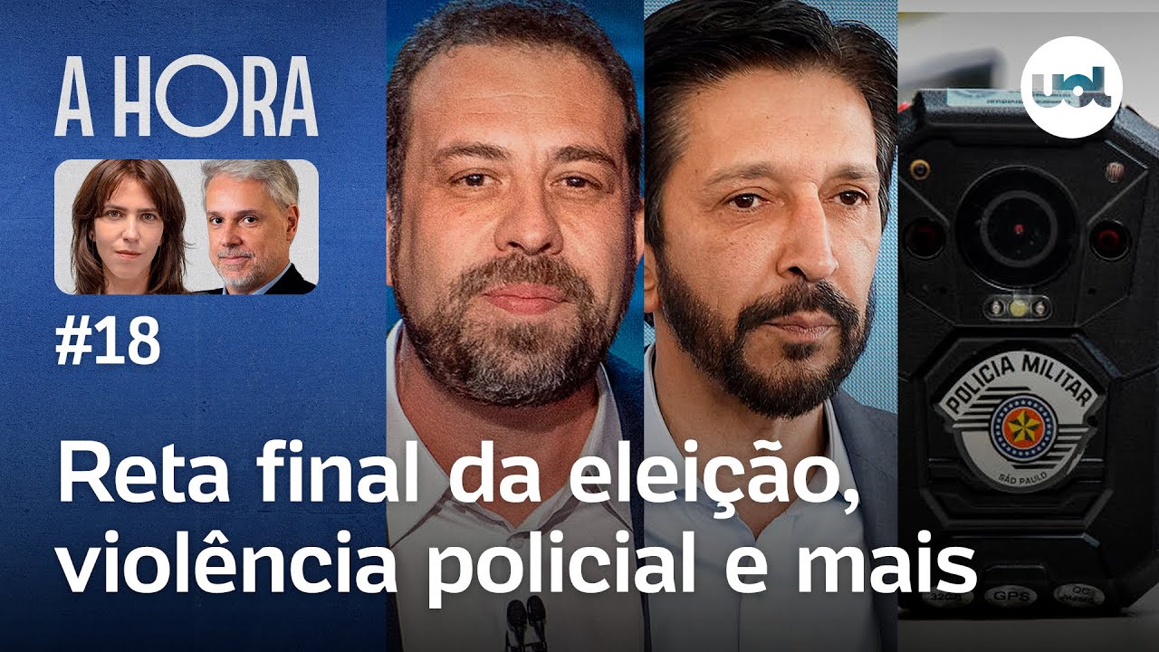 Nunes x Boulos na reta final, violência policial e mais | A Hora com Toledo e Thais Bilenky #18
