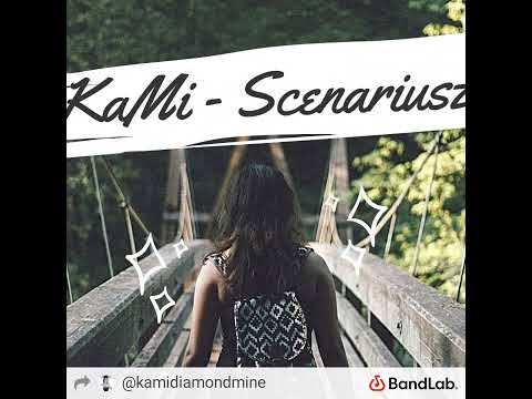 KaMi - Scenariusz