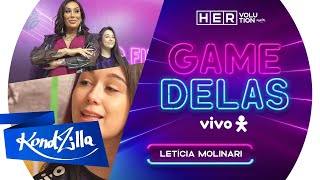 Game Delas com Leticia Molinari | HERvolution