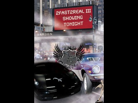 2 Fast 2 Real 3 HD FULL MOVIE