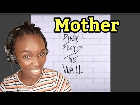 African Girl First Time Hearing Pink Floyd - MOTHER (REACTION)