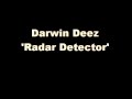 Radar detector darwin deez with lyrics 