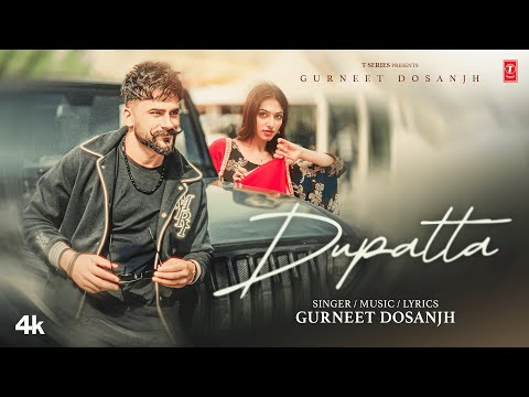 DUPATTA (Official Music Video) | GURNEET DOSANJH | Latest Punjabi Songs 2025