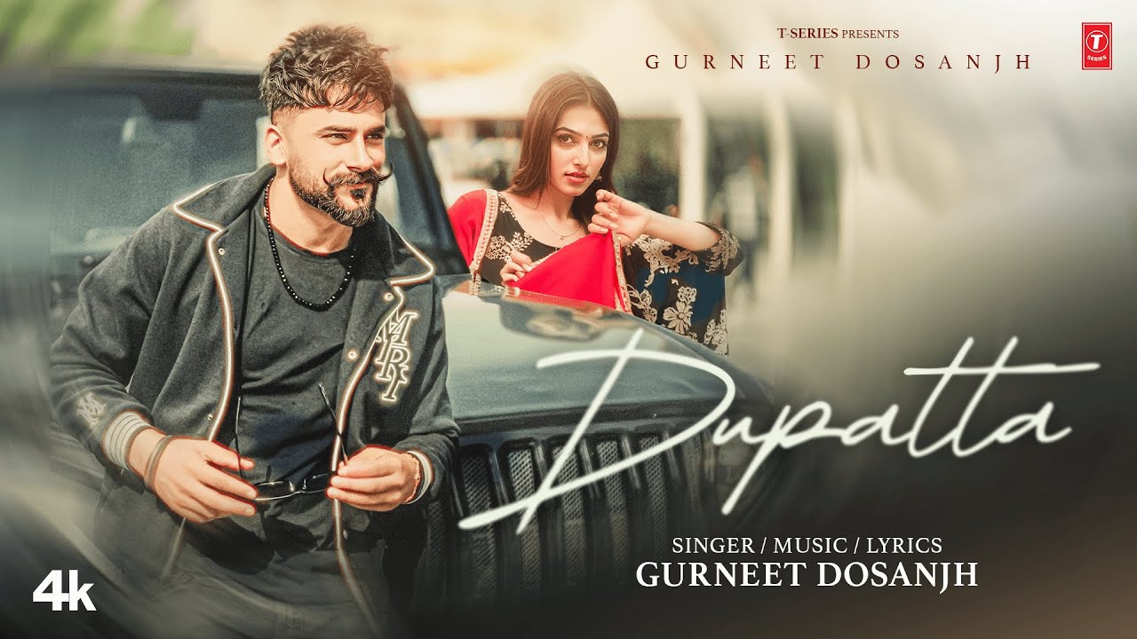 Dupatta Lyrics | Gurneet Dosanjh