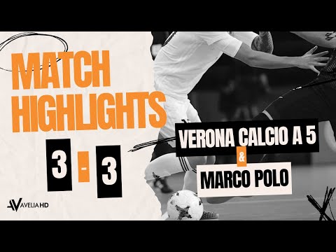 MATCH HIGHLIGHTS - VERONA FIVE-A-SIDE CALCIO vs. MARCO POLO