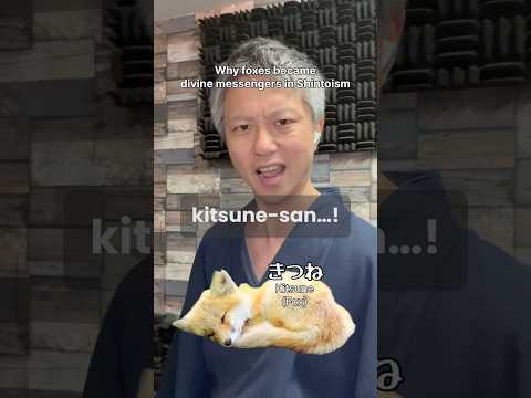 Why foxes became divine messengers in Shointoism 🦊