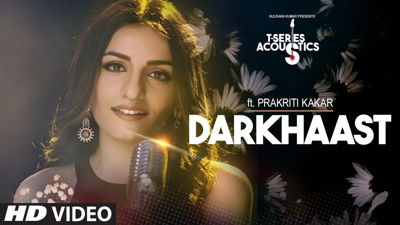 Darkhaast Lyrics  | Darkhaast | Prakriti Kakar | Mithoon