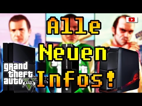 Grand Theft Auto 5 Next Gen - Alle Neuen Infos!