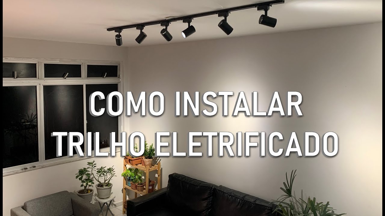 COMO INSTALAR TRILHO ELETRIFICADO - Melhorando a Iluminação de Casa