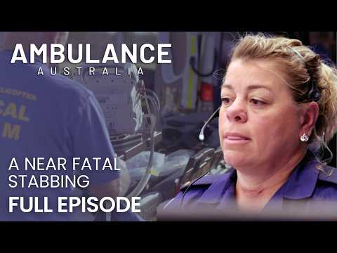 A near fatal stabbing 😱 | S1 Ep4 | Ambulance Australia | Full Episode