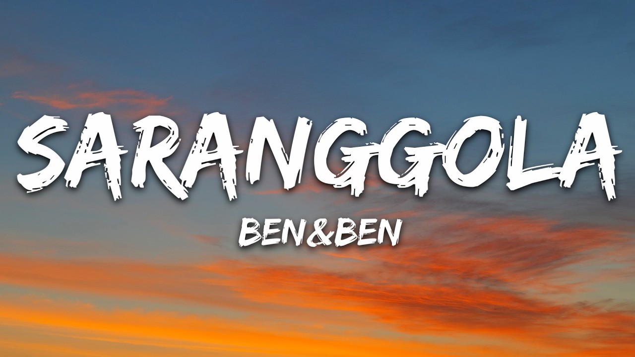 Ben&Ben - Saranggola (Lyrics)