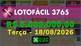 Resultado da Lotofácil 3765, Terça-feira, 18/08/2026