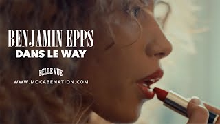 DANS LE WAY Music Video