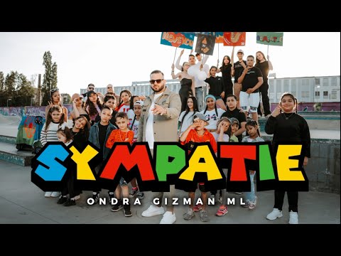Ondra Gizman Ml - SYMPATIE ( OFFICIAL VIDEO )
