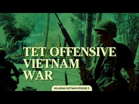 VIETNAM WAR - Tet Offensive | Vietnam History Episode 3