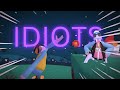 2 IDIOTS Play ONLY UP In YEEPS FT Clbclpr Yeeps