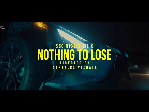 SCG Nico x YRT Lil C - Nothing To Lose Official Music Video (SHOT BY GONZALES VISUALS)