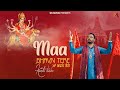Maa Bhavn Tere | Kanth Kaler | Devotional Mata Rani bhet