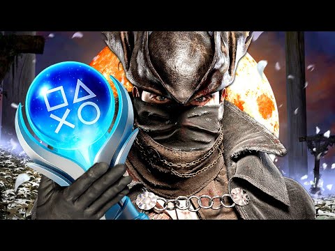 Bloodborne's Platinum was a Complete Nightmare