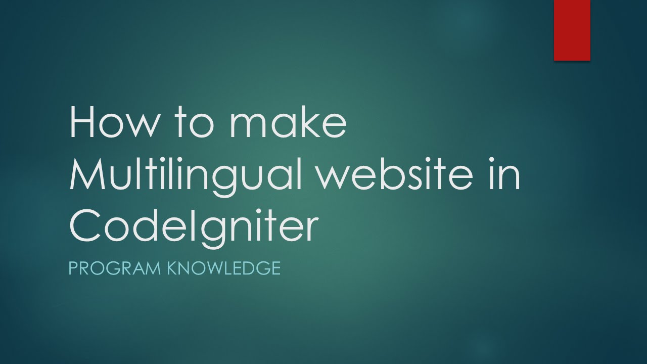 How to make Multilingual website in CodeIgniter 3